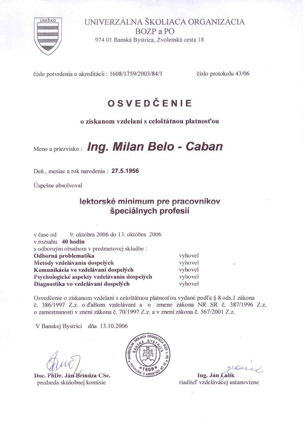 M. Belo-Caban: Oprávnenia